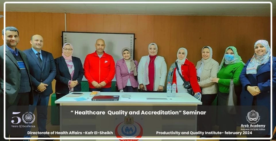 Healthcare quality and accreditation Seminar