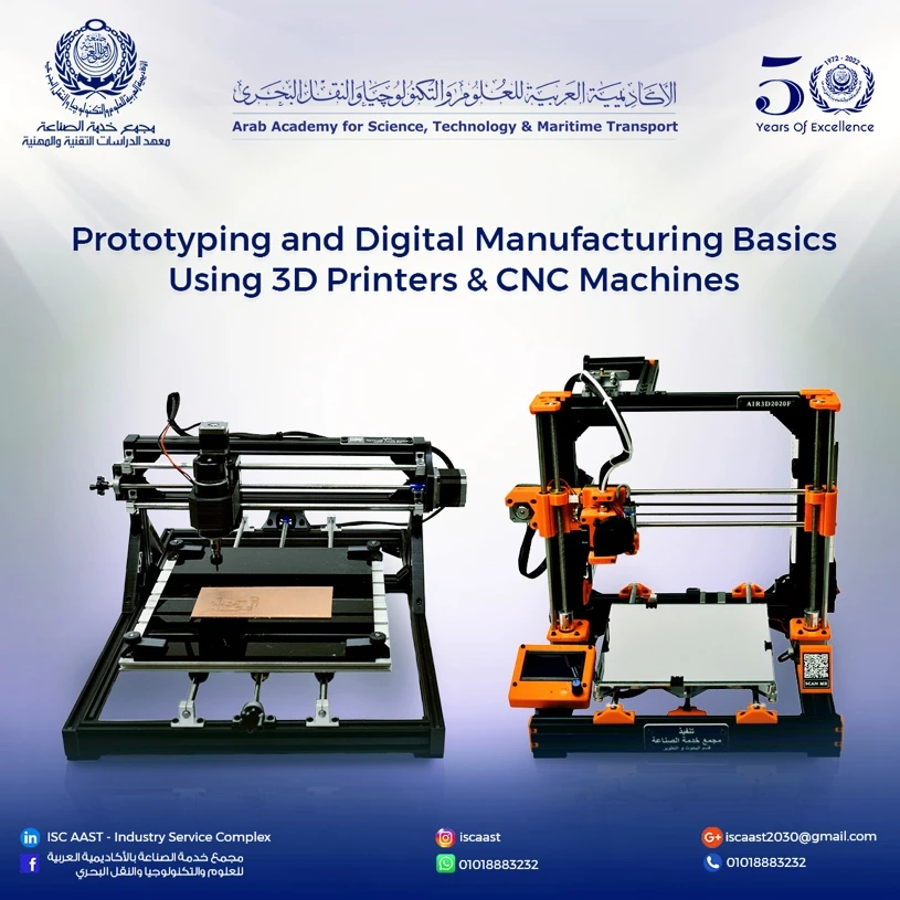 Basics of Prototyping and Digital Manufacturing Using 3D Printers and CNC Machines Course