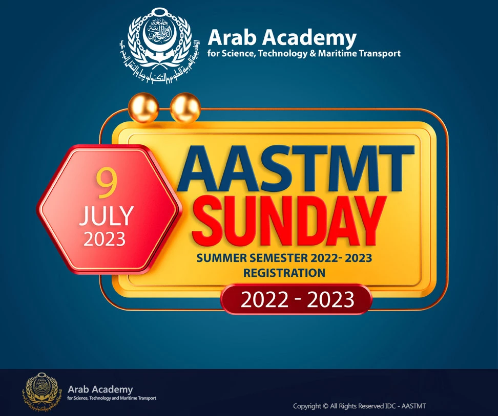 AASTMT Summer Semester 2022- 2023 Registration.